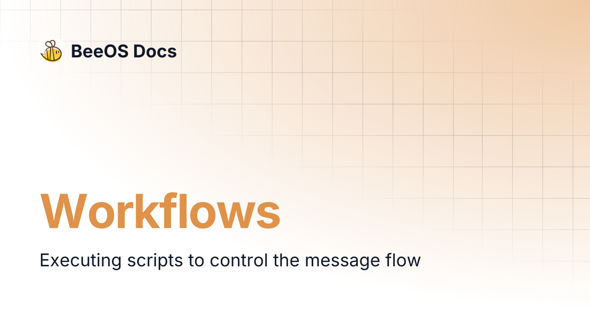 Workflows | BeeOS Docs